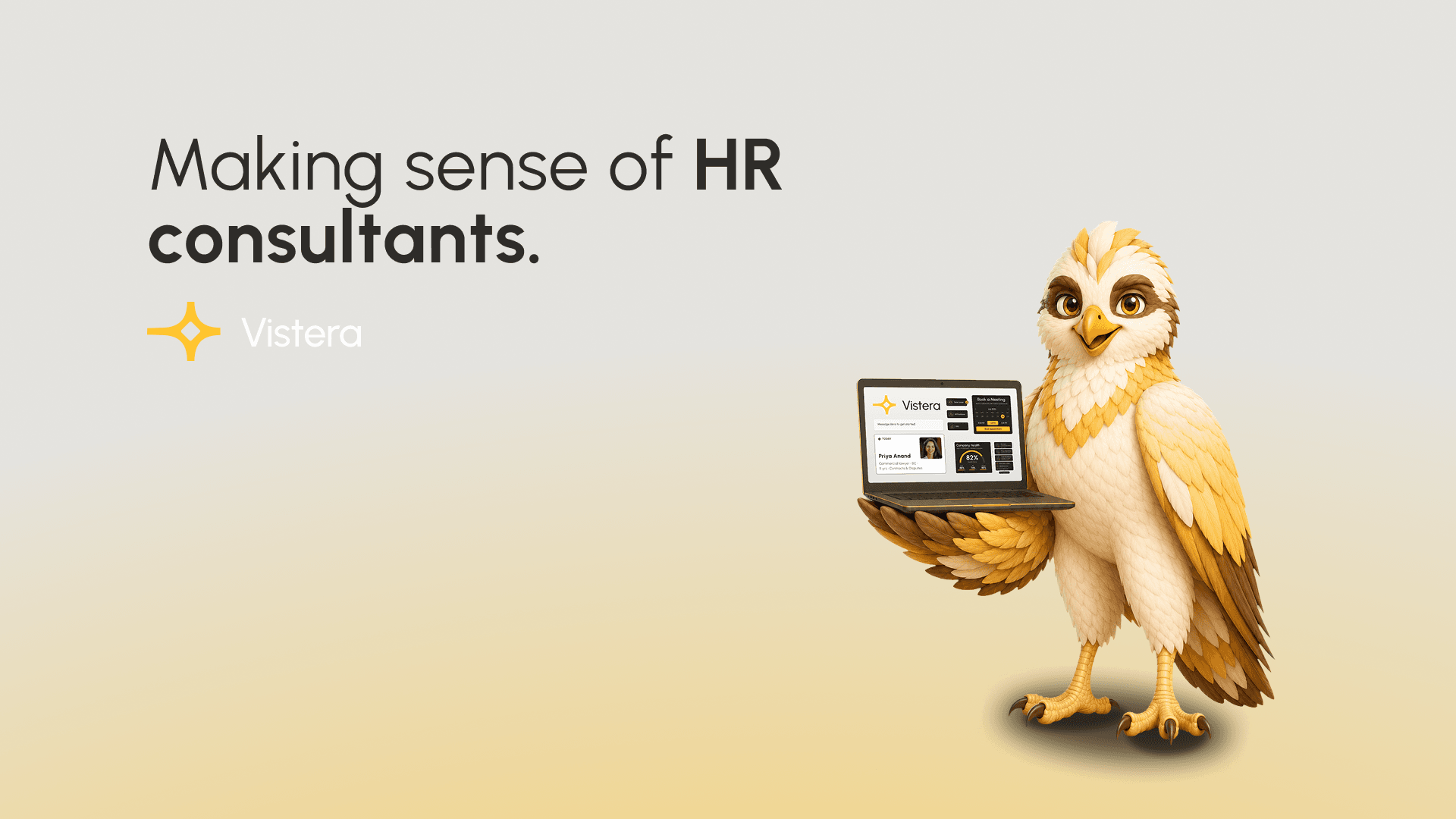 Vistera's Vero mascot holding a laptop with the Vistera product, on a slide titled "Making sense of HR consultants."