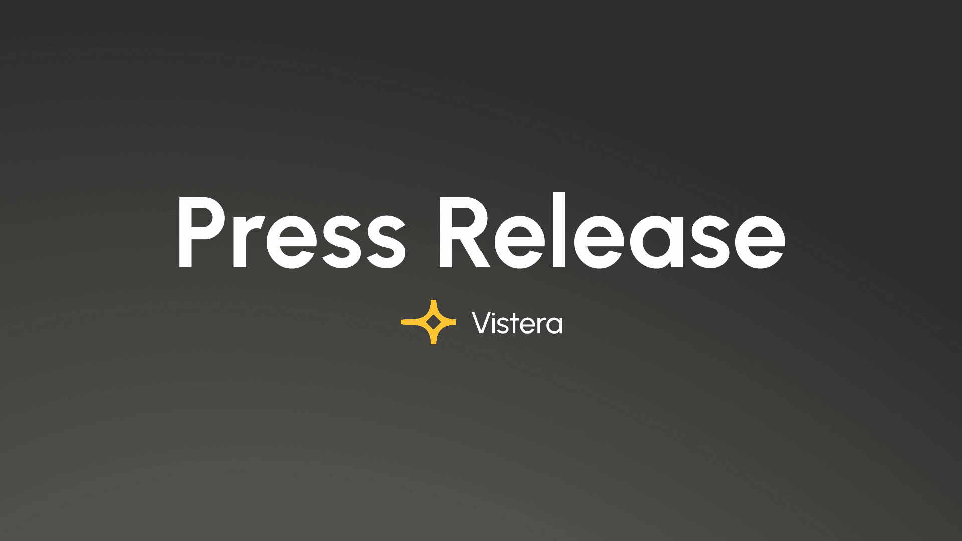 Vistera press release for product launch.